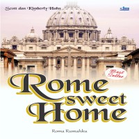 rome-sweet-home-roma-rumahku